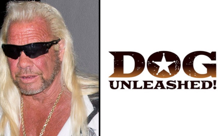 Duane Chapman is All Set to Release His New Show 'Dog Unleashed'