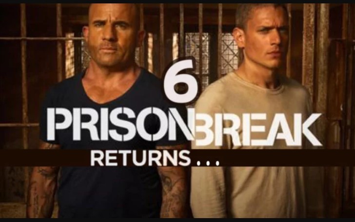'Prison Break' Season 6 Is Happening